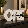 Enfeite Decorativo Ore e Confie