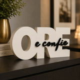 Enfeite Decorativo Ore e Confie