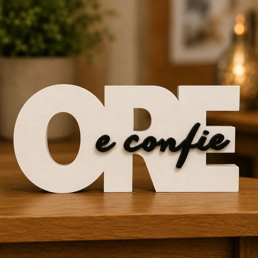Enfeite Decorativo Ore e Confie